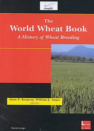 The World Wheat Book: Volume 1
